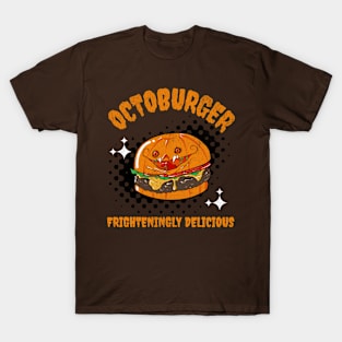 Octoburger Frighteningly Delicious T-Shirt